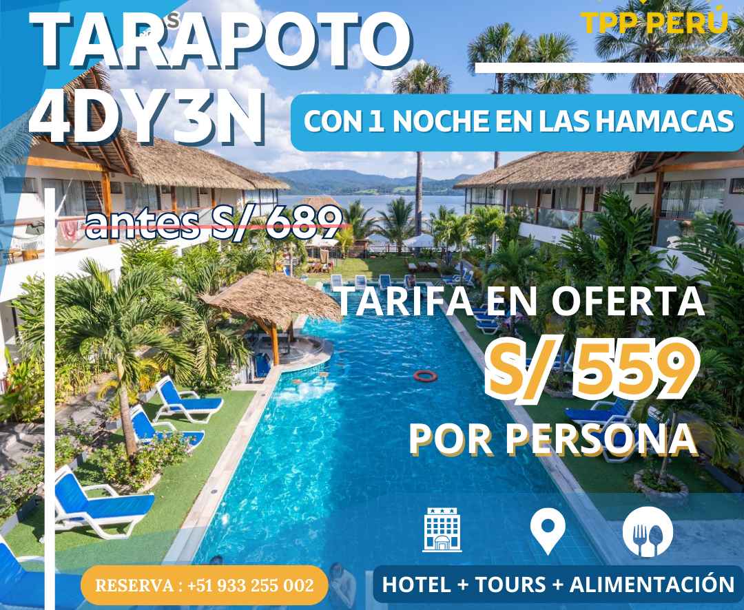 TARAPOTO 4DY3N CON UNA NOCHE EN LAS HAMACAS